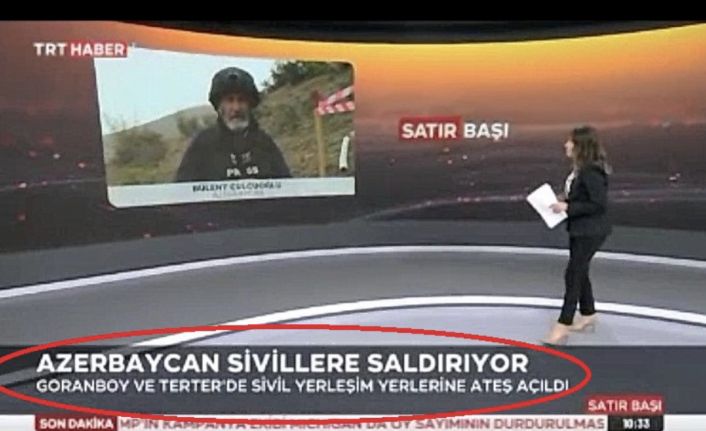 TRT’den vahim bir hata daha:  “Azerbaycan sivillere saldırıyor”