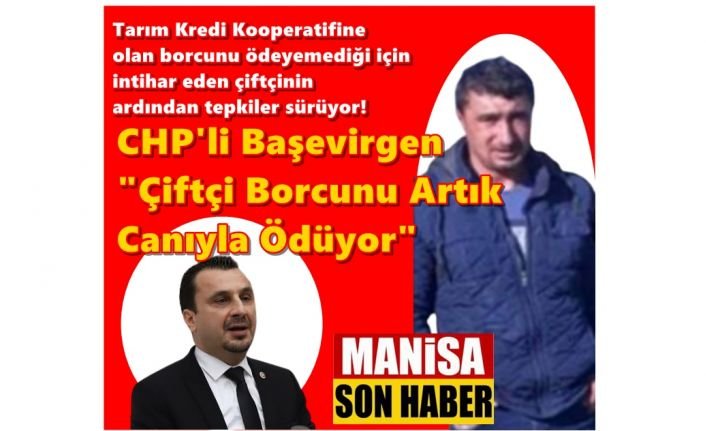Tarım Kredi Kooperatifine olan borcunu ödeyemediği için intihar eden çiftçinin ardından tepkiler sürüyor!