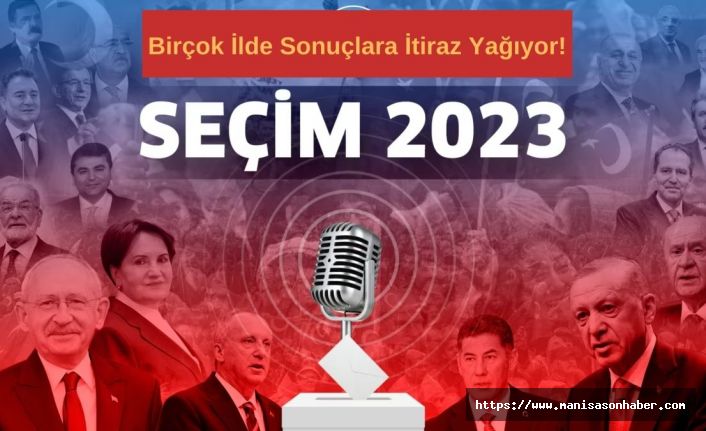 Endişeler, iddialar havada uçuyor! Birçok İlde Sonuçlara İtiraz Yağıyor!