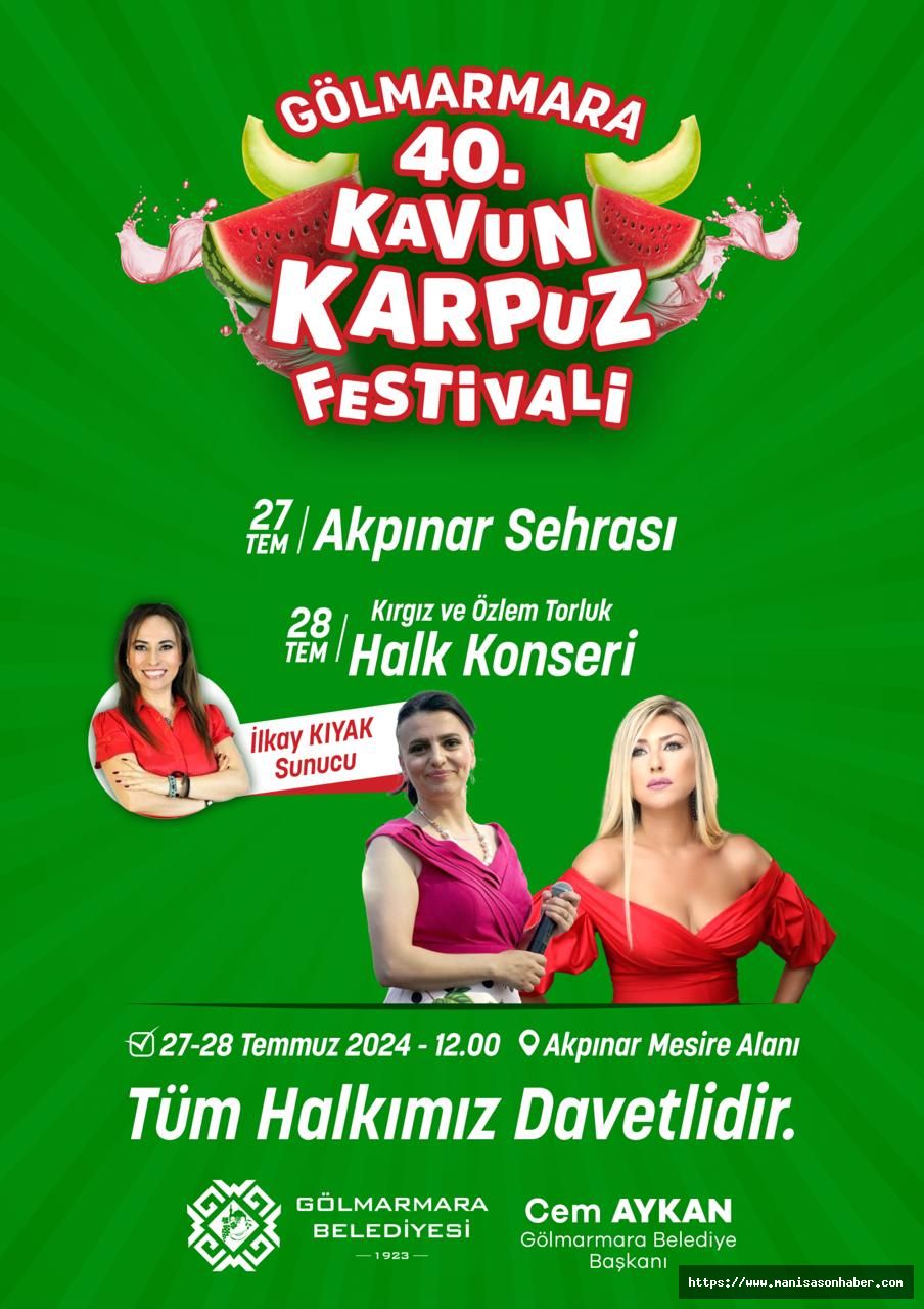Gölmarmara Belediyesi “40. Kavun-Karpuz Festivali” 27-28 Temmuz günleri arasında düzenlenecek