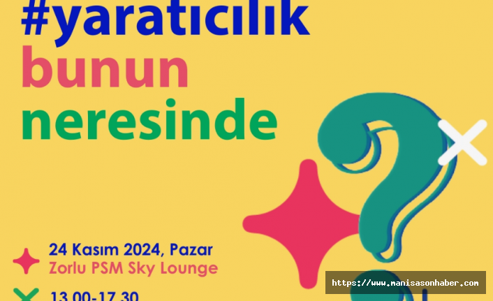 Öğretmenler MZV'nin ana partnerliğinde 'Yaratıcı Özgüven Festivali'nde buluşacak