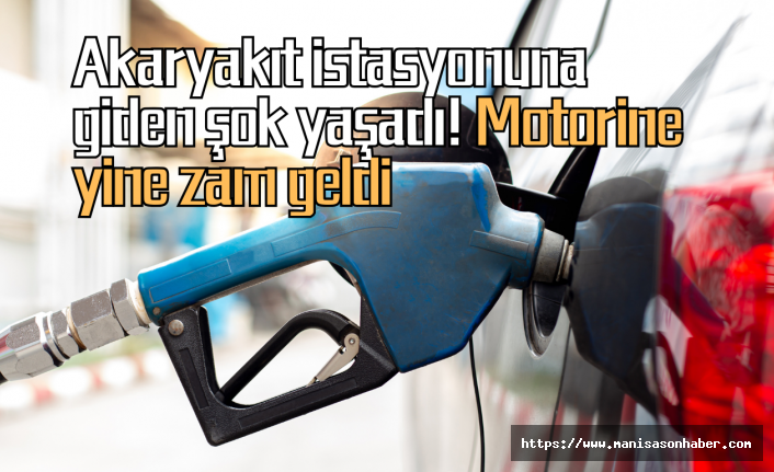 Akaryakıt istasyonuna giden şok yaşadı! Motorine yine zam geldi