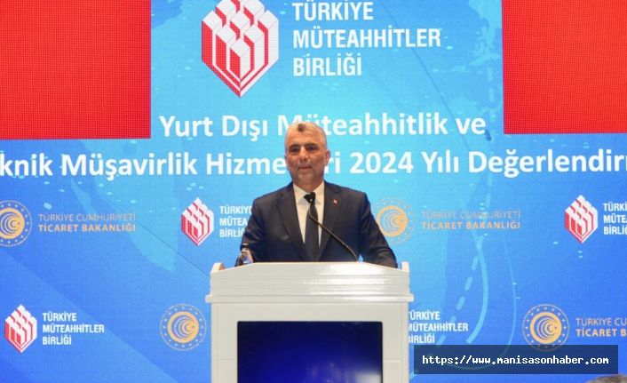 Türk müteahhitler, yurt dışında 28,6 milyar dolarlık yeni proje üstlendi