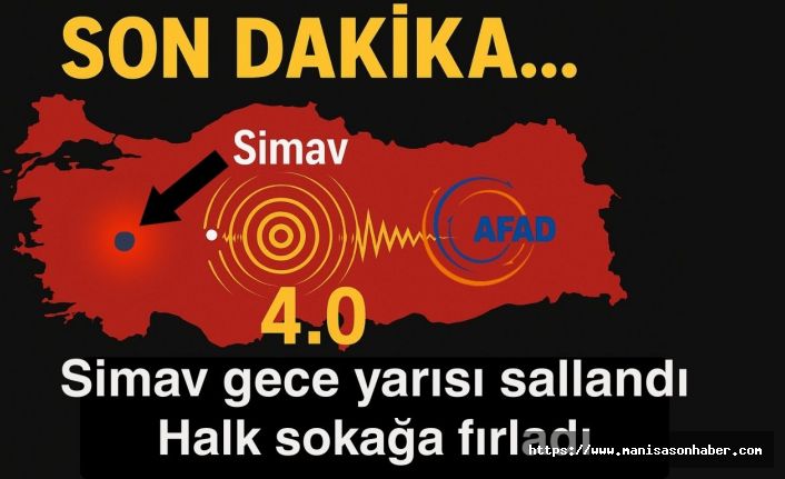 SON DAKİKA! Simav gece yarısı yine sallandı! Deprem uykudan uyandırdı