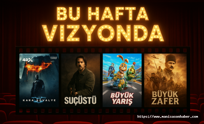 Bu Hafta Sinemalarda: Aksiyon, Dram ve Komedi Dolu Bir Program