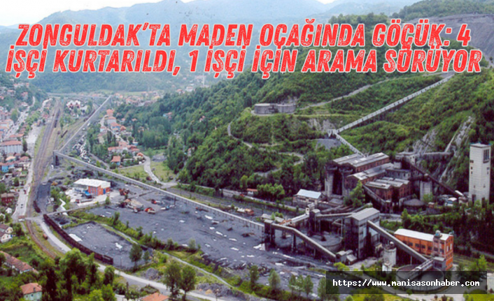 Zonguldak’ta Maden Ocağında Göçük: 4 İşçi Kurtarıldı, 1 İşçi İçin Arama Sürüyor