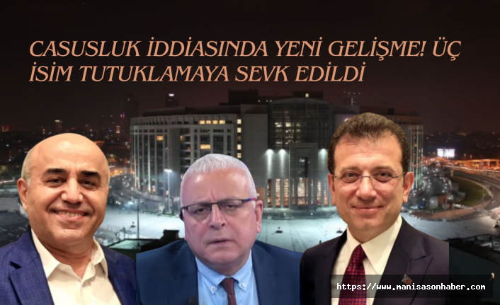 İmamoğlu ve Yanardağ’a “Casusluk” Soruşturması: Savcılıktan Tutuklama Talebi