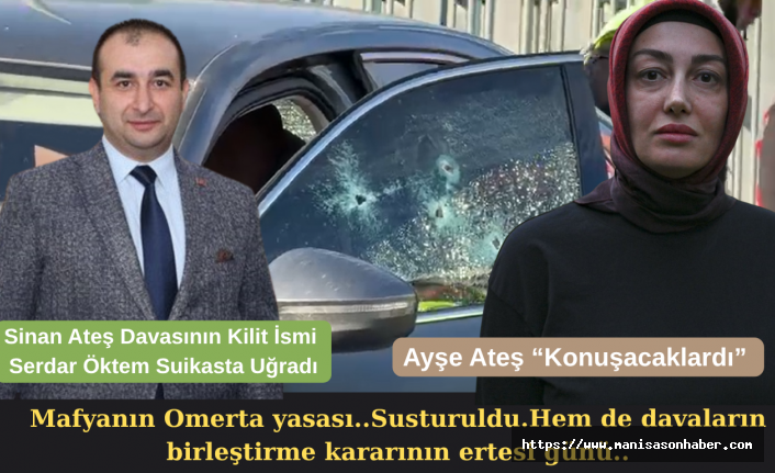 Sinan Ateş Davasının Kilit İsmi Serdar Öktem Suikasta Uğradı Ayşe Ateş “Konuşacaklardı” Demişti
