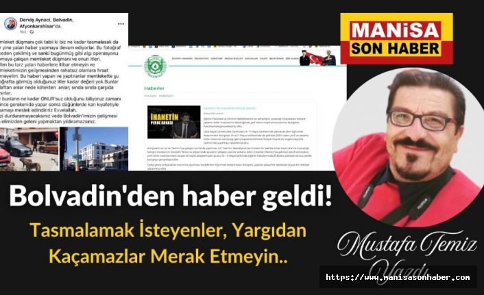 Bolvadin'den haber geldi! Tasmalamak İsteyenler, Yargıdan Kaçamazlar Merak Etmeyin.. / Mustafa Temiz Yazdı...