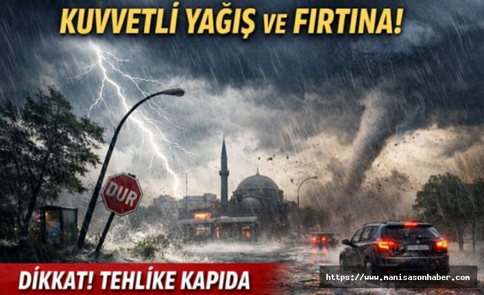 Meteoroloji’den Geniş Bölgeye Kuvvetli Yağış ve Fırtına Uyarısı