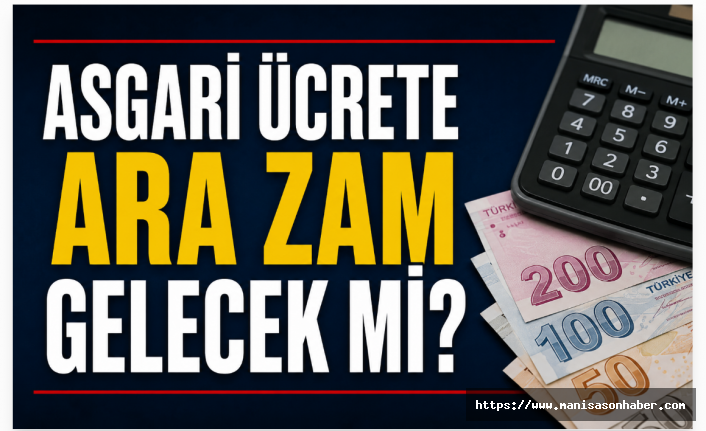 Asgari Ücrete Ara Zam Beklentisi Sona Erdi mi? Ankara Kulislerinden Yeni Bilgiler Geldi