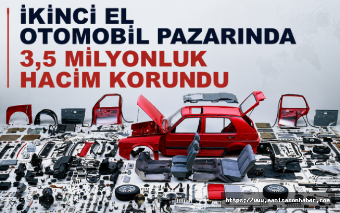 İkinci El Otomobil Pazarında 3,5 Milyonluk Hacim Korundu