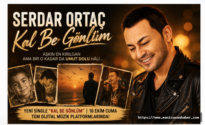Serdar Ortaç’tan Belgesel Gibi Yeni Single: “Kal Be Gönlüm” Dinleyiciyle Buluştu