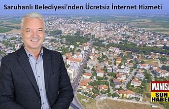 Saruhanlı Belediyesi'nden Ücretsiz İnternet Hizmeti