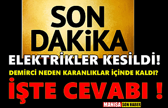 SON DAKİKA! Elektrik kesildi! Demirci  Neden Karanlıklar İçinde Kaldı?