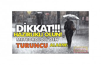 Dikkat! Meteoroloji'den Turuncu Uyarı Geldi!