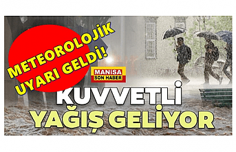 Son Dakika! Meteorolojik Uyarı