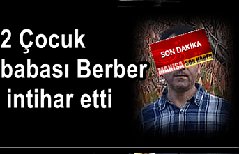 2 Çocuk babası berber intihar etti