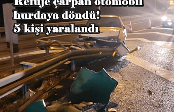 Refüje çarpan otomobil hurdaya döndü! 5 kişi yaralandı