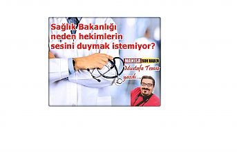 Sağlık Bakanlığı neden hekimlerin sesini duymak istemiyor? / Mustafa Temiz Yazdı...