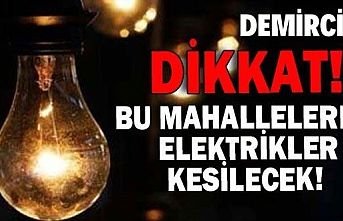Demirci'de Elektrik Kesintisi!