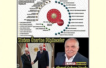 Sistem Üzerine Düşünceler / Ahmet Orhan yazdı...