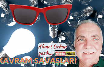 Kavram Savaşları  / Ahmet Orhan Yazdı...
