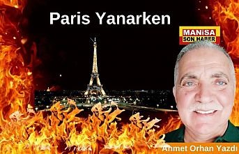 Paris Yanarken / Ahmet Orhan Yazdı..