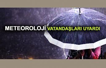 Yağmur ve sağanak etkili olacak