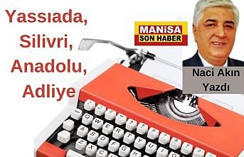 Yassıada, Silivri, Anadolu, Adliye / Naci Akın Yazdı...