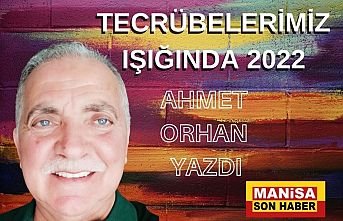 Tecrübelerimiz Işığında 2022