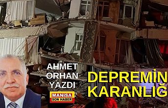 Depremin Karanlığı / Ahmet Orhan Yazdı...