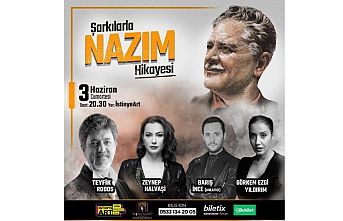 Şair Nazım Hikmet Ran kimdir?  “Şarkılarla Nazım Hikayesi” adlı konserde Nazım Hikmet’in şiirlerinden bestelenen şarkılar"