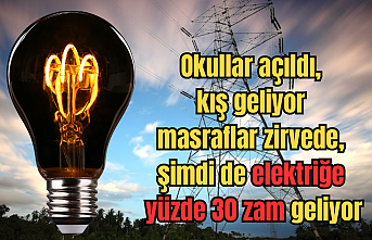 Okullar açıldı, kış geliyor masraflar zirvede, şimdi de elektriğe yüzde 30 zam geliyor
