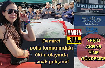 SON DAKİKA! Demirci polis lojmanındaki Yeşim Akbaş'ın ölüm olayında sıcak gelişme!