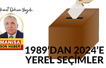 1989’ dan 2024’ e yerel seçimler / Ahmet Orhan Yazdı...