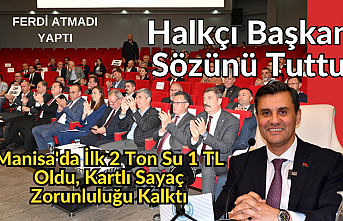 Halkçı Başkan Sözünü Tuttu  Manisa'da İlk 2 Ton Su 1 TL Oldu