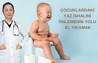 Çocuklardaki yaz ishalini önlemenin yolu el yıkamak