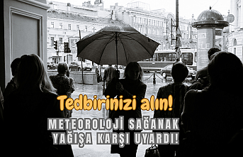 Meteoroloji sağanak yağışa karşı uyardı!