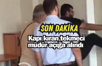 SON DAKİKA! Kapı kıran tekmeci müdür açığa alındı