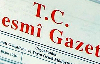 Yeni atamalar bugün  Resmi Gazete'de yayımlandı