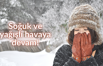 Soğuk ve yağışlı havaya devam!