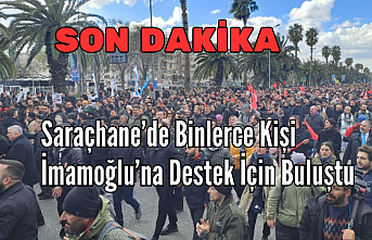 Saraçhane’de Binlerce Kişi İmamoğlu’na Destek İçin Buluştu