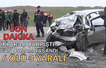 SON DAKİKA! 2 araç çarpıştı ! Can pazarı yaşandı! 6 ölü, 3 yaralı
