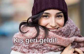 Kış geri geldi!