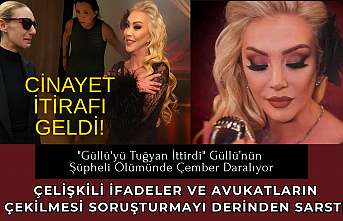 "Güllü'yü Tuğyan İttirdi" Güllü’nün Şüpheli Ölümünde Çember Daralıyor: Cinayet İtirafı, Çelişkili İfadeler ve Avukatların Çekilmesi Soruşturmayı Derinden Sarstı