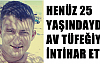 25 yaşındaki genç intihar etti