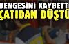 Elma kurutmak isterken çatıdan düştü