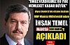 İhsan  Temel Manisa Son Haber'e açıkladı