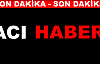 Manisa'ya acı haber Sur'dan geldi 